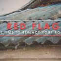 4 Red Flags It’s Time to Replace Your Roof